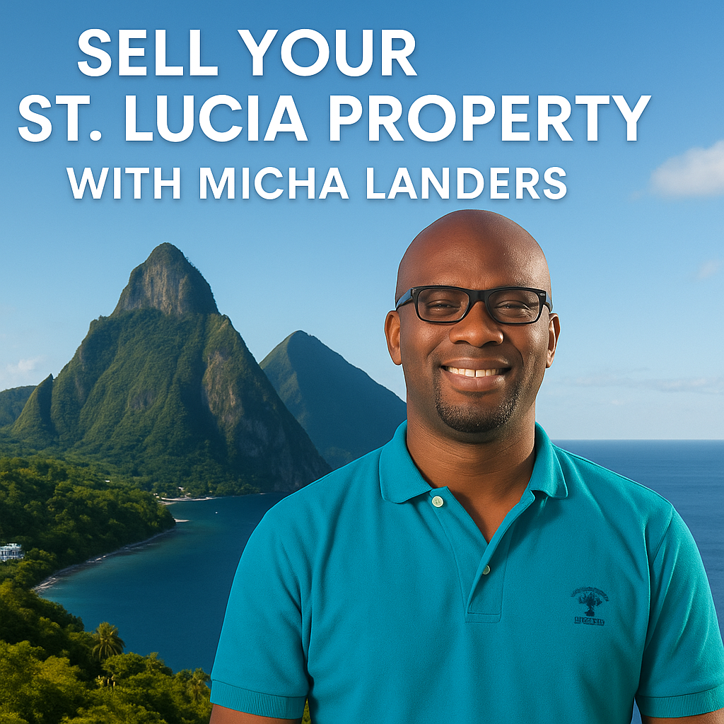Sell Your St. Lucia Property with Exclusive Representation & Unmatched Results