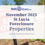 Judicial Sales in St. Lucia – November 2025: Invest Smart